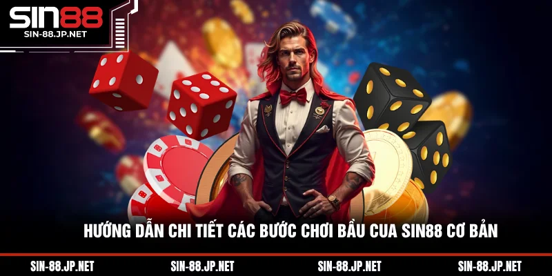 Bầu Cua SIN88 - Trò Chơi Dân Gian Hiện Đại 2026