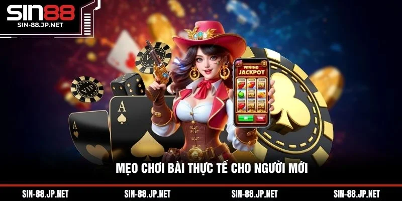 Baccarat SIN88 - Hướng Dẫn Chơi Dành Cho Tân Thủ 2026
