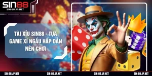 Blog Game SIN88 - Sự Kiện Nổi Bật Đang Diễn Ra Dành Cho Hội Viên